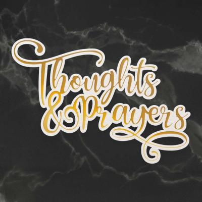 Couture Creations Cut, Foil and Emboss Die - Thoughts & Prayers